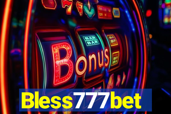 Bless777bet