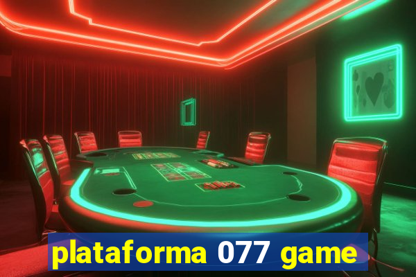 plataforma 077 game