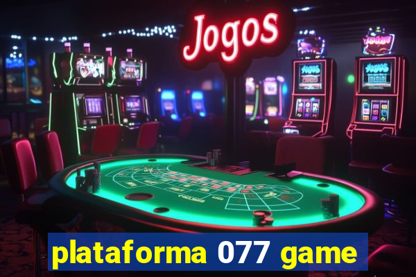 plataforma 077 game