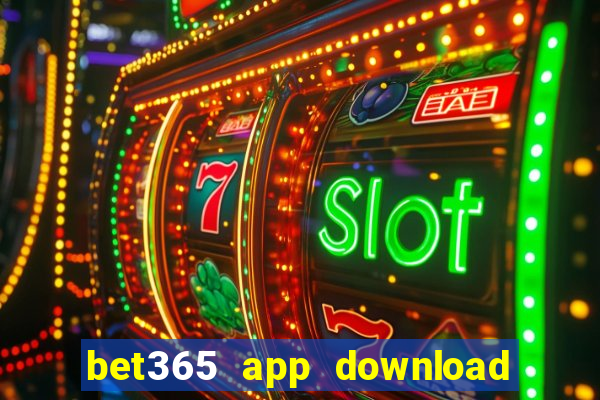 bet365 app download play store