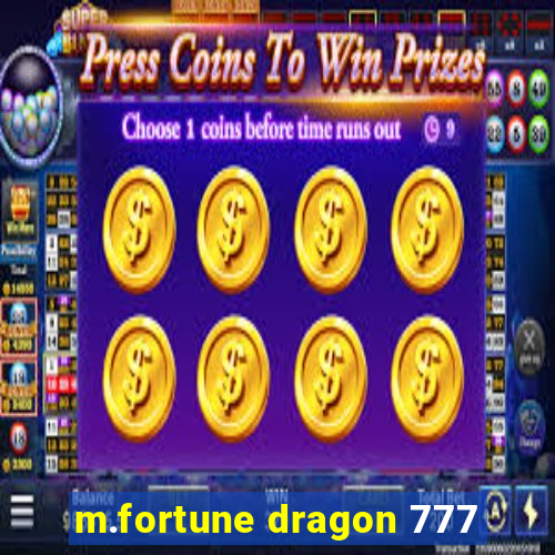 m.fortune dragon 777