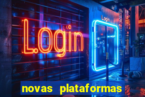 novas plataformas fortune tiger