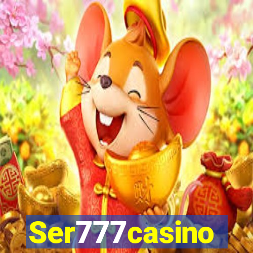 Ser777casino