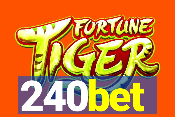 240bet