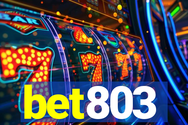 bet803