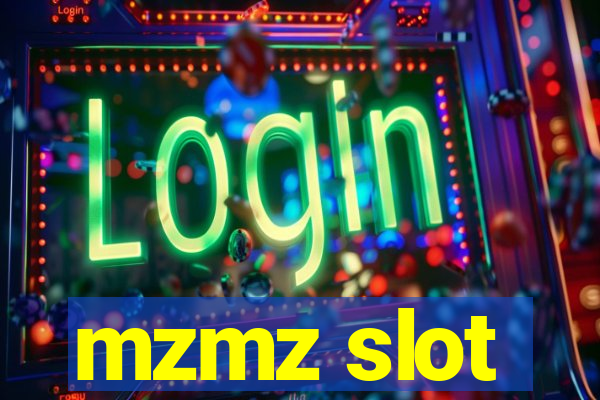 mzmz slot