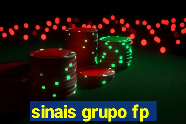 sinais grupo fp