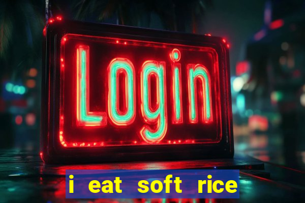 i eat soft rice in another world cap 1 pt br