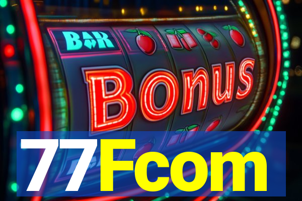 77Fcom