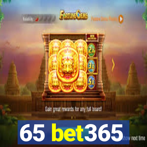 65 bet365