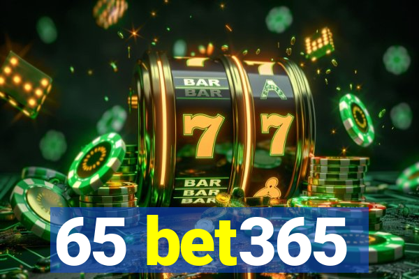 65 bet365