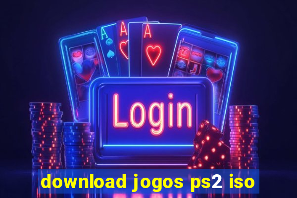 download jogos ps2 iso