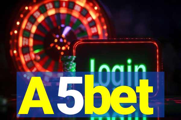 A5bet