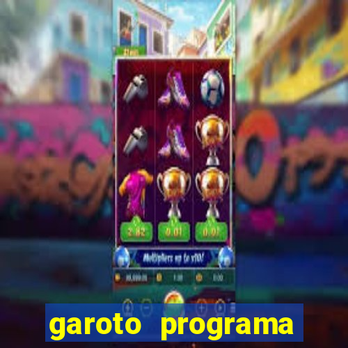 garoto programa porto seguro