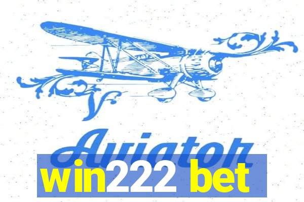 win222 bet