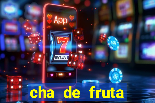 cha de fruta estrela stardew valley id stardew valley