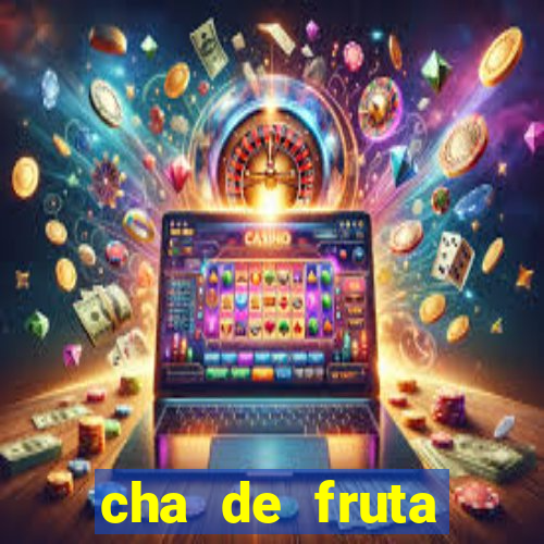 cha de fruta estrela stardew valley id stardew valley