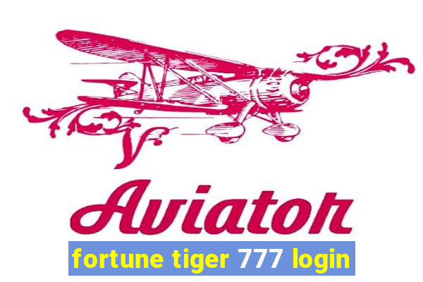 fortune tiger 777 login