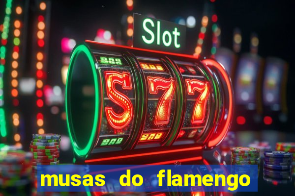 musas do flamengo peladas 2016