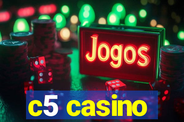 c5 casino