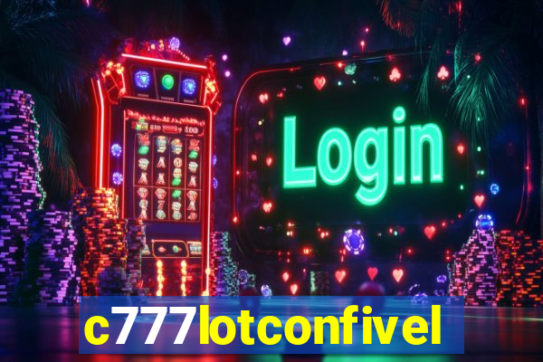 c777lotconfivel