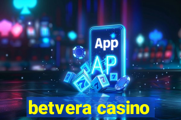 betvera casino