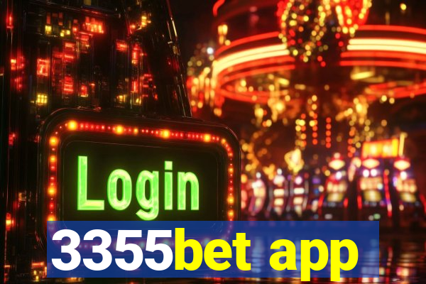 3355bet app