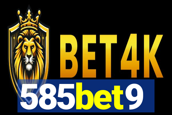 585bet9