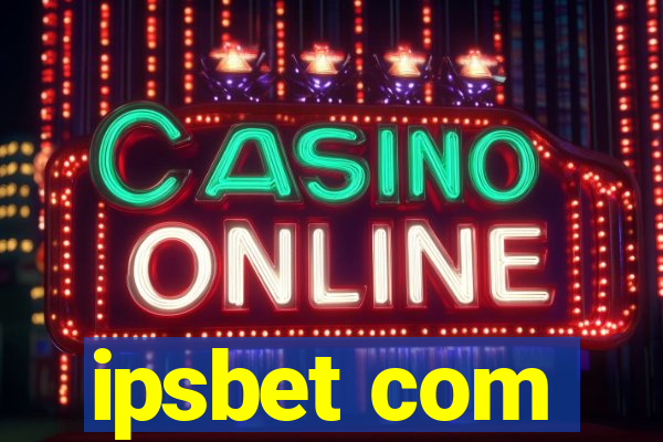 ipsbet com