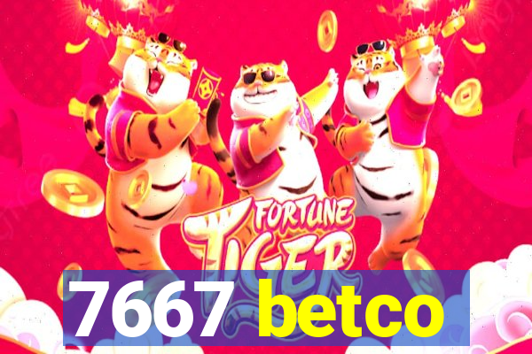 7667 betco