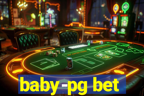 baby-pg bet