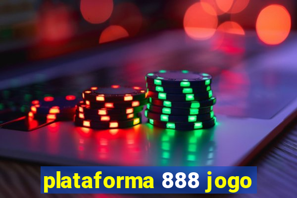 plataforma 888 jogo