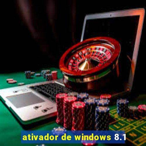 ativador de windows 8.1