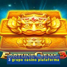 3 grupo casino plataforma