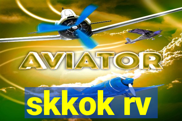 skkok rv