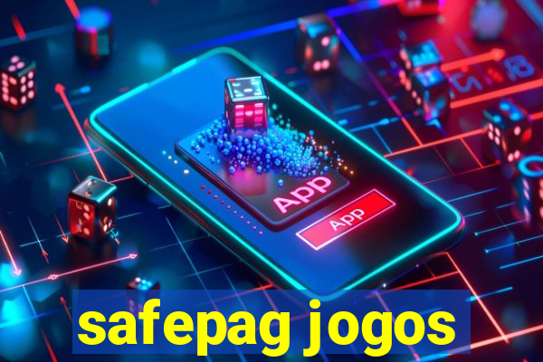 safepag jogos