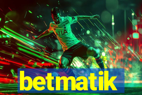 betmatik