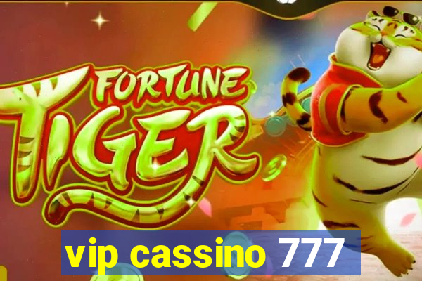 vip cassino 777