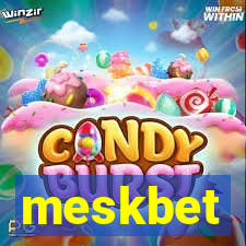 meskbet