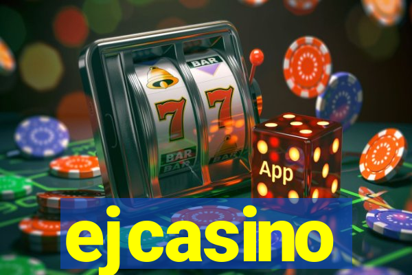 ejcasino