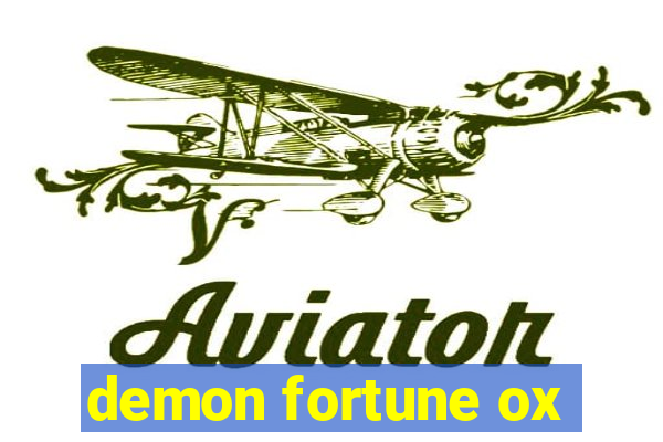 demon fortune ox