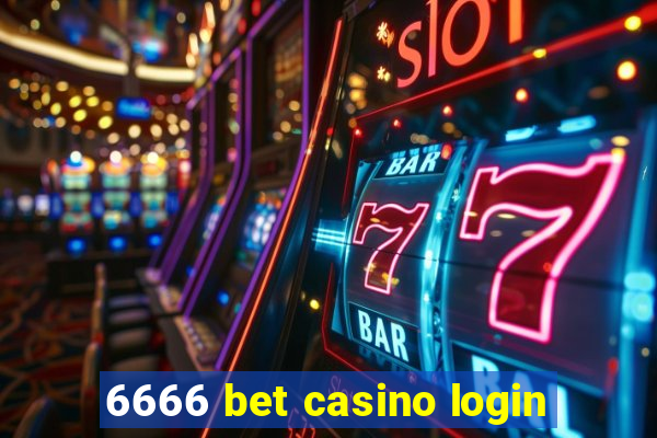 6666 bet casino login