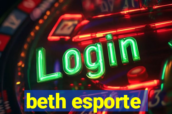 beth esporte