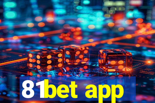 81bet app