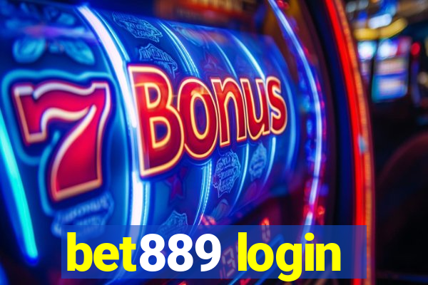 bet889 login