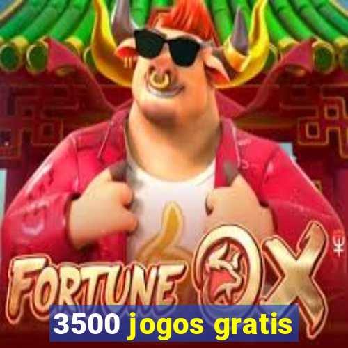 3500 jogos gratis