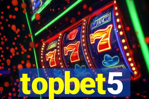 topbet5
