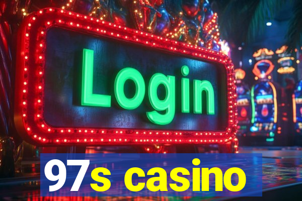 97s casino