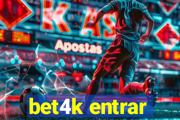 bet4k entrar