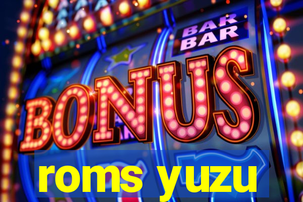 roms yuzu